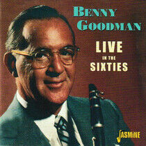 Goodman, Benny - Live In the Sixties