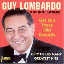 Lombardo, Guy & His Royal - Get Out Those Old Records