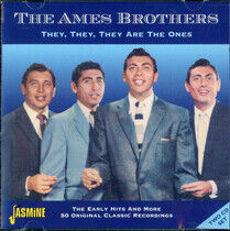 Ames Brothers - They They They Are the On