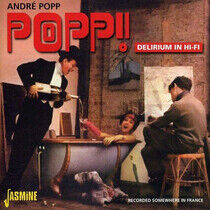 Popp, Andre - Popp-Delirium In Hi-Fi...