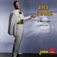 Clark, Dee - A History 1952-1960