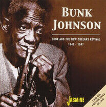 Johnson, Bunk - Bunk and the New Orleans