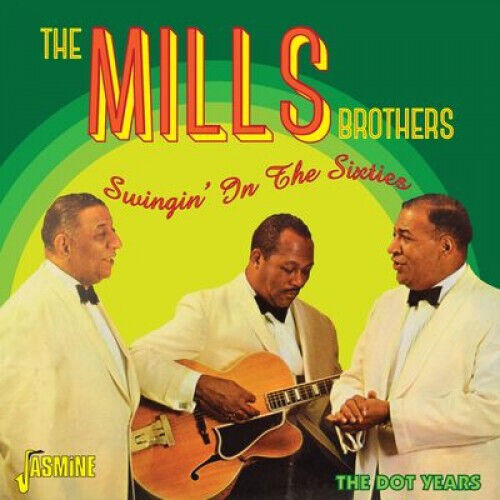 Mills Brothers - Swingin\' In the Sixties