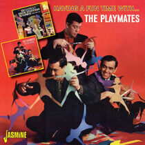 Playmates - Having a Fun Time With