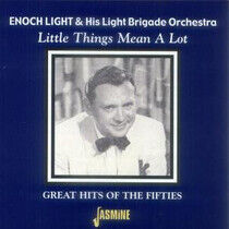 Light, Enoch & Light Brig - Little Things Mean a Lot