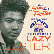 Lester, Lazy - I'm a Lover Not a Fighter