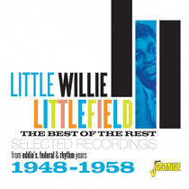 Littlefield, Little Willi - Best of the Rest