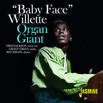 Willette, Baby Face - Organ Giant