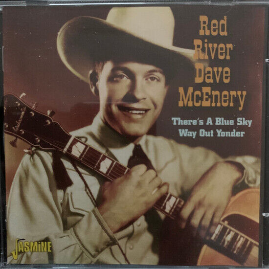Red River Dave McEnery - There\'s a Blue Sky Way Ou