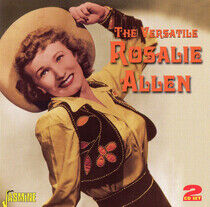 Allen, Rosalie - Versatile Rosalie Allen
