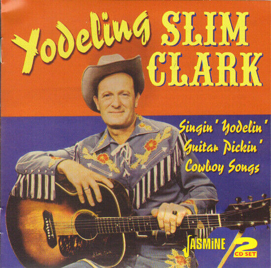 Clark, Slim -Yodeling- - Singin\' Yodelin\' Guitar..