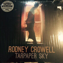 Crowell, Rodney - Tarpaper Sky