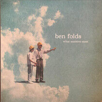 Folds, Ben - What Matters -Gatefold-