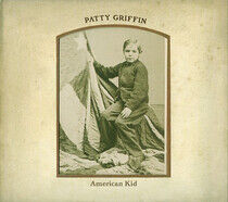Griffin, Patty - American Kid -Deluxe-