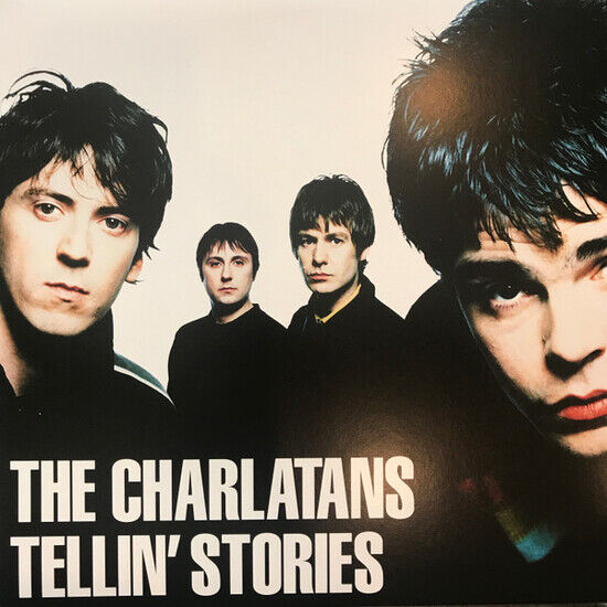 Charlatans - Tellin\' Stories..