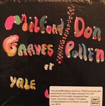 Graves, Milford/Don - Complete Yale Concert,..