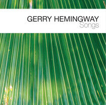 Hemingway, Gerry - Songs