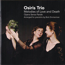 Osiris Trio - Melodies of Love and Deat