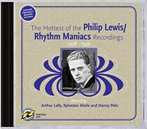 Lewis, Phillip/Rhythm Man - Hottest of the Phillip..