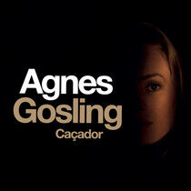 Gosling, Agnes - Cacador