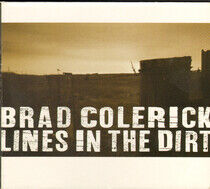 Colerick, Brad - Lines In the Dirt