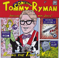 Ryman, Tommy - Having the Time of My..
