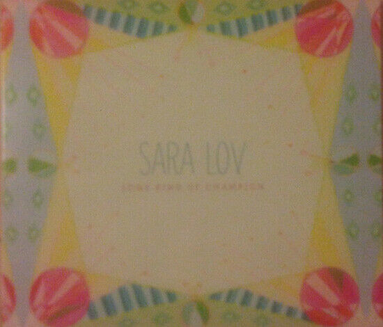 Lov, Sara - Some Kind of Champion