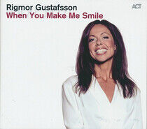 Gustafsson, Rigmor - When You Make Me Smile