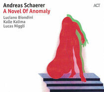 Schaerer, Andreas - A Novel of Anomaly