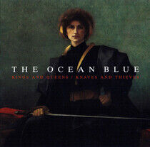 Ocean Blue - Kings and Queens /..