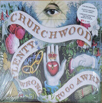 Churchwood - Plenty Wrong To Go Awry