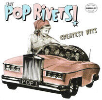 Pop Rivets - Greatest Hits