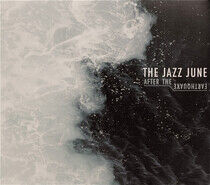 Jazz June - After the Earthquake