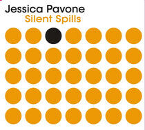Pavone, Jessica - Silent Spills