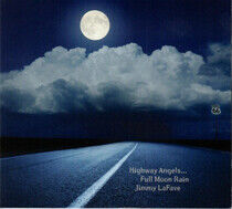 Lafave, Jimmy - Highway Angels ... Full..