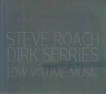 Roach, Steve - Low Volume Music