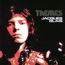 Blais, Jacques - Themes
