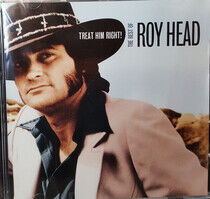 Head, Roy - Treat Him Right