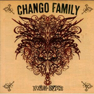 Chango Family - Babylon By Pass