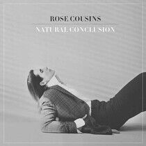 Cousins, Rose - Natural Conclusion