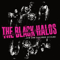 Black Halos - How the Darkness Doubled