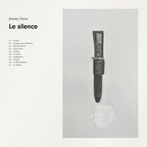 Hunt, Jimmy - Le Silence -Coloured-
