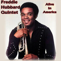 Hubbard, Freddie -Quintet - Alive In America