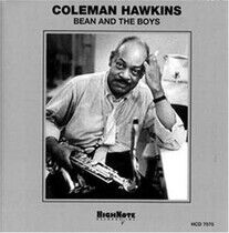 Hawkins, Coleman - Bean & the Boys