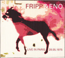 Fripp & Eno - Live In Paris -Digi-