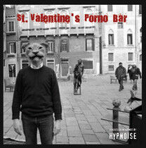 Hypnoise - St. Valentine's Porno Bar