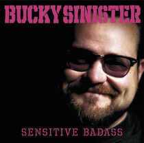 Sinister, Bucky - Sensitive Badass