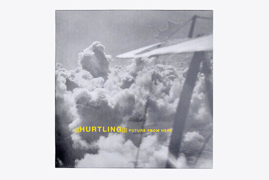 Hurtling - Future From Here