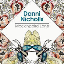 Nicholls, Danni - Mockingbird Lane -Digi-