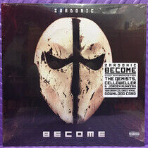Zardonic - Become